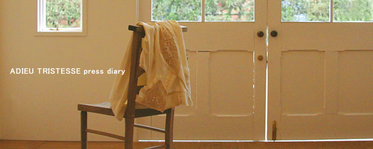 ADIEU TRISTESSE press diary
