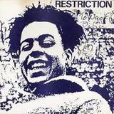 RESTRICTION / ACTION